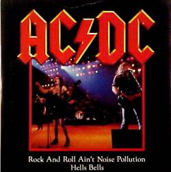 AC-DC : Rock and Roll Ain't Noise Pollution - Hell's Bells